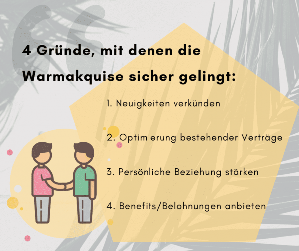 4 gruende mit denen warmakquise gelingt