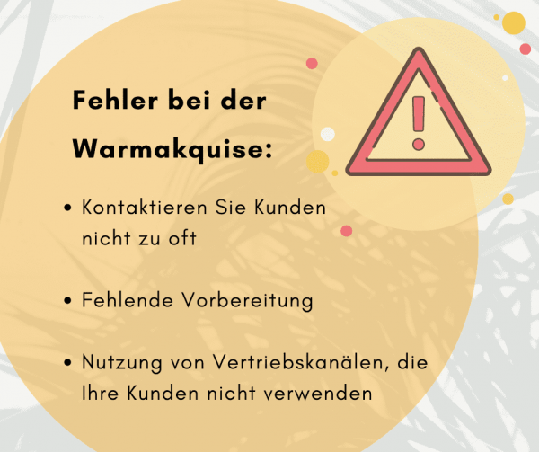 fehler bei der warmakquise